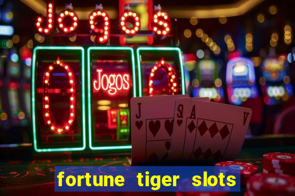 fortune tiger slots vip 3